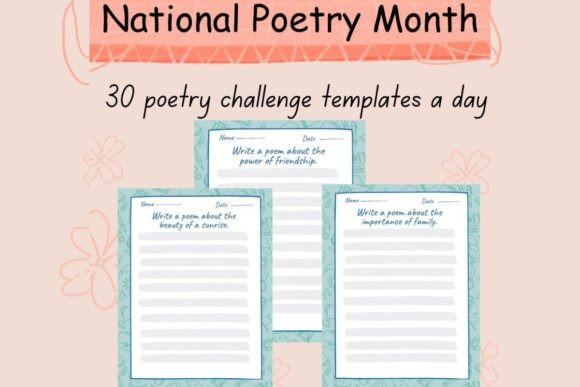 30 Poetry Challenge Templates a Day: A Practical Resource for Inspiring Student Poets