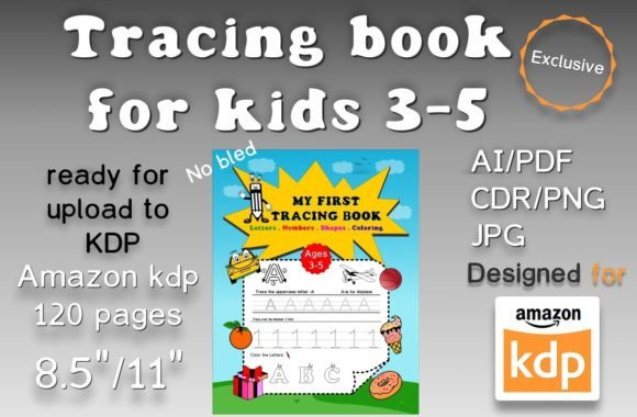 My First Letters Tracing Book for KDP: A Practical Guide to Creating a Sellable Alphabet Tracing Resource